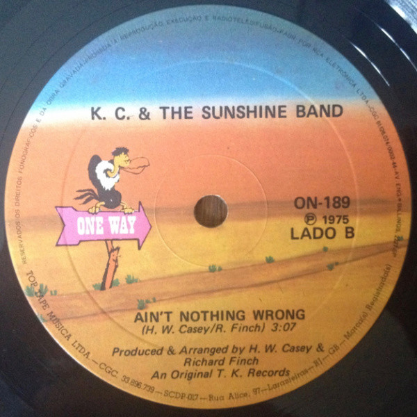 KC & The Sunshine Band - That's The Way (I Like It) / Ain't Nothing Wrong (Compacto)