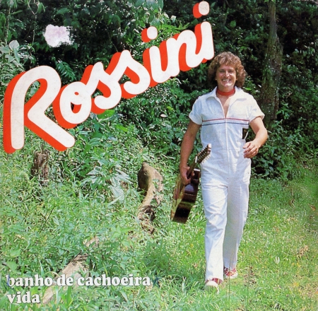 César Rossini ‎– Banho de Cachoeira / Vida (Compacto)