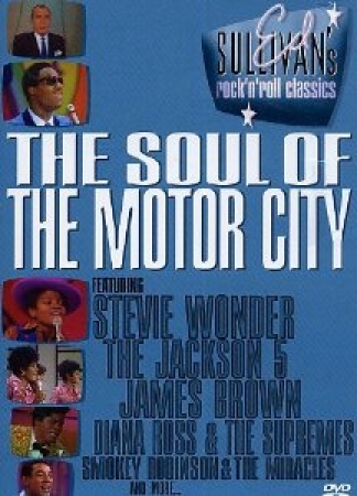 DVD - Ed Sullivan's Rock 'N' Roll Classics - The Soul Of The Motor City 