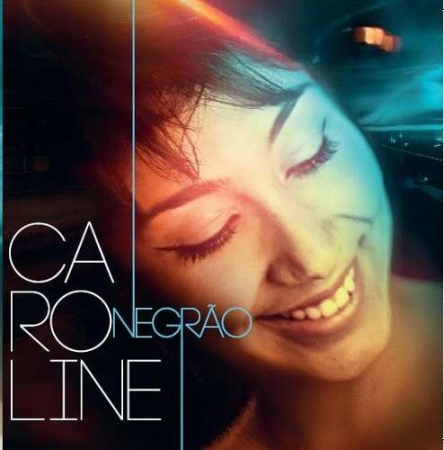 CD - Caroline Negrao - Caroline Negrao