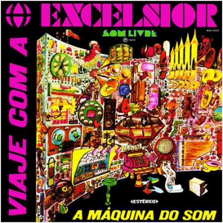 Various - Viaje Com A Excelsior - A Máquina do Som