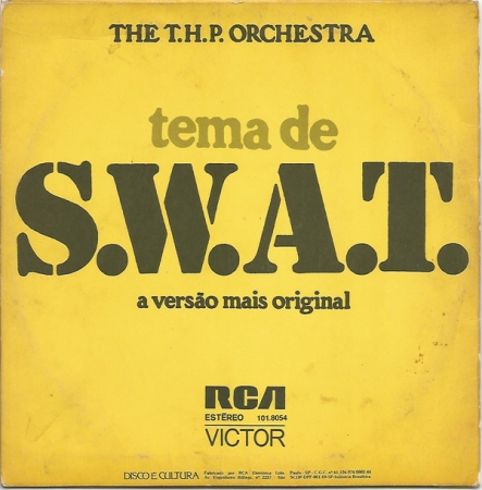 The T.H.P. Orchestra - Theme From S.W.A.T. (Compacto)