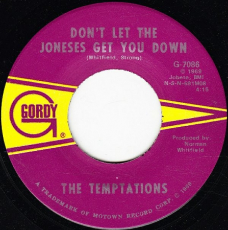 The Temptations - Don't Let The Joneses Get You Down / Since I've Lost You (Compacto)