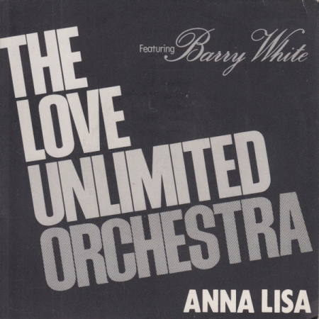 Love Unlimited Orchestra - Anna Lisa (Compacto)