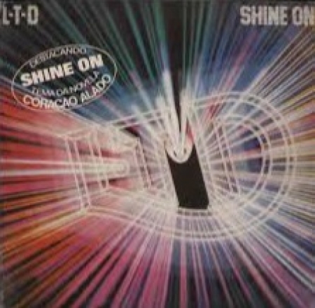 L.T.D. - Shine On (Compacto)