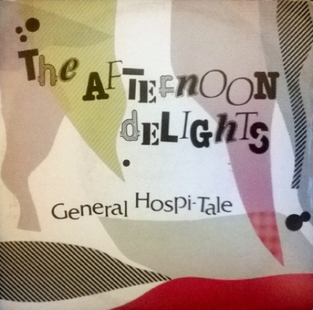 The Afternoon Delights – General Hospi-tale (Compacto)