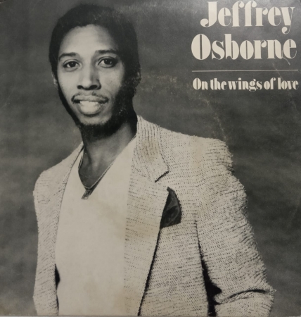 Jeffrey Osborne – On The Wings of Love / Ready For Your Love (Compacto)