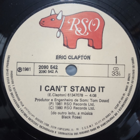 Eric Clapton And His Band – I Can't Stand It / Black Rose (Compacto)