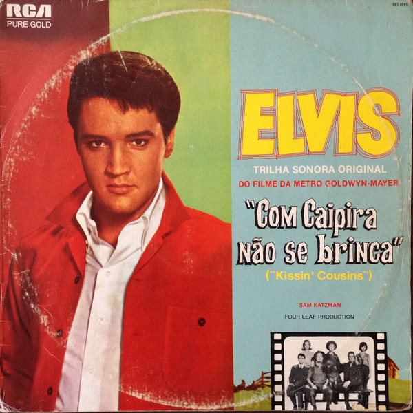 Elvis Presley – Com Caipira Não Se Brinca (Álbum)
