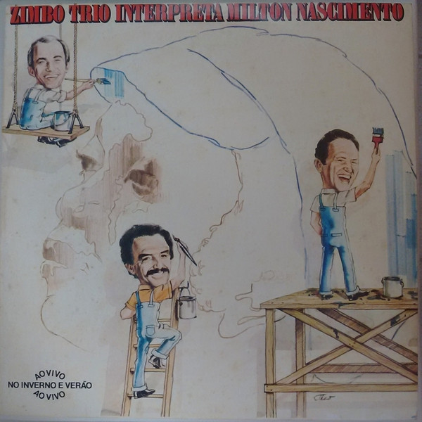 Zimbo Trio ‎– Zimbo Trio Interpreta Milton Nascimento (Álbum)