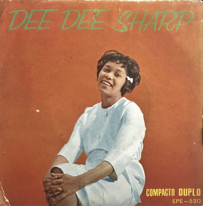Dee Dee Sharp ‎– (Dee Dee) Be My Girl / Gravy (For My Mashed Potatoes) (Compacto)