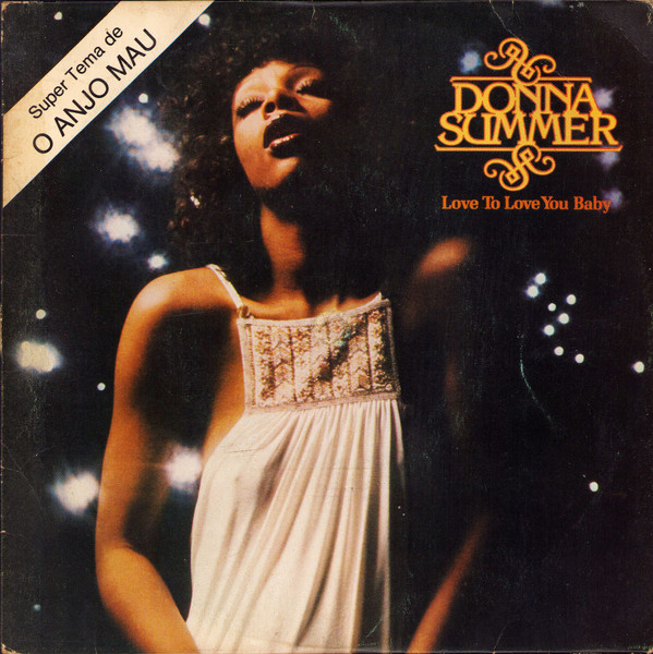 Donna Summer ‎– Love To Love You Baby (Compacto)