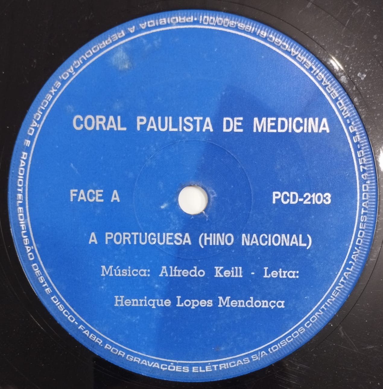 Coral Paulista de Medicina ‎– A Portuguesa (Hino Nacional) / Acalanto / Pau de Arara (Compacto) 