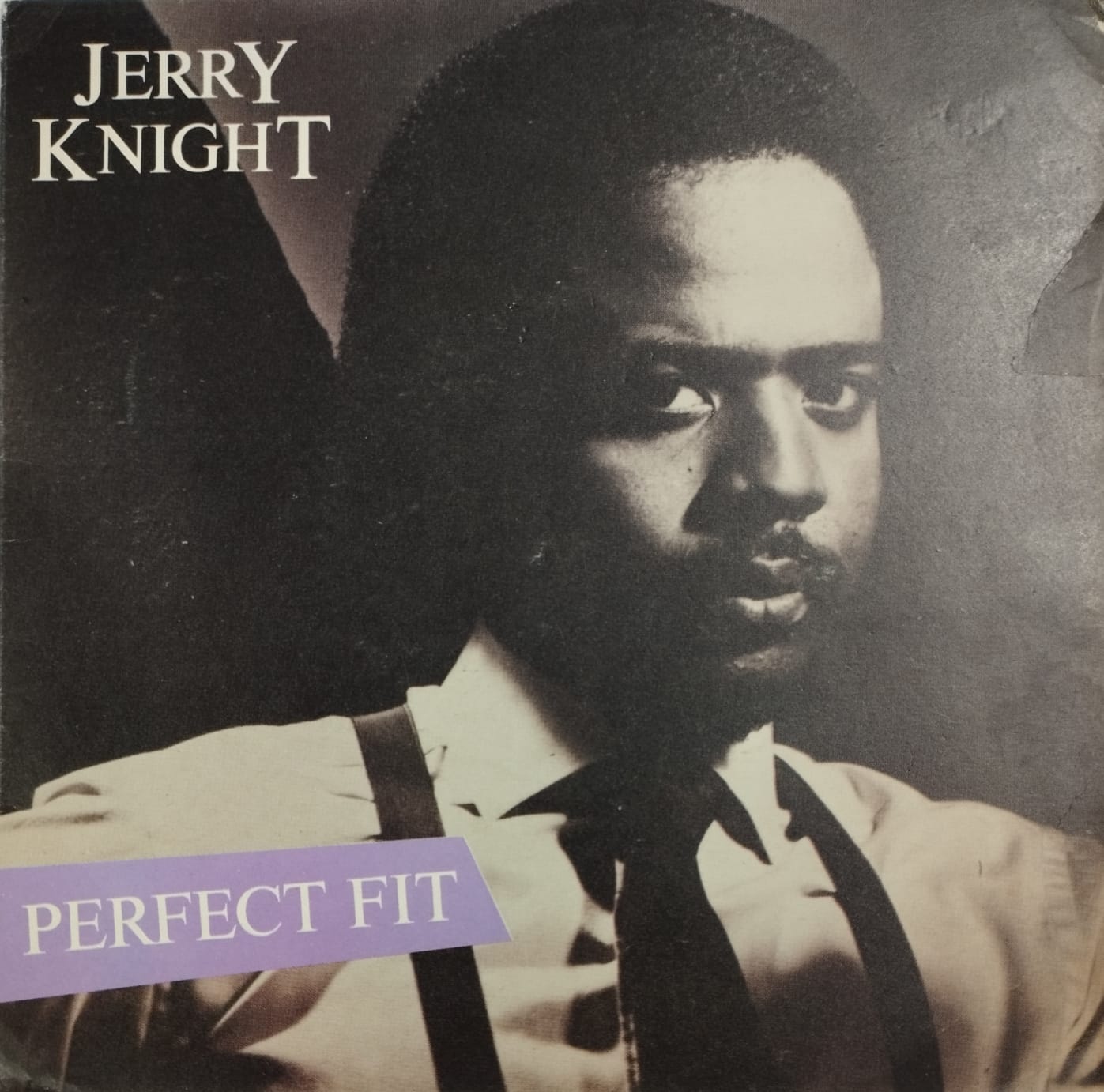 Jerry Knight ‎– Perfect Fit (Compacto)