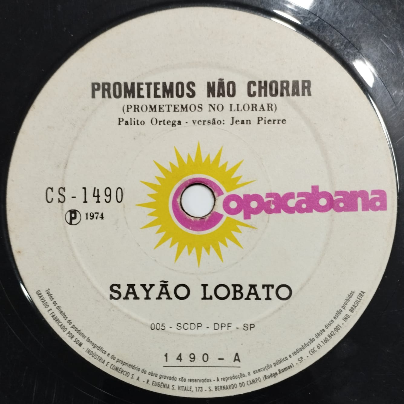 Sayão Lobato ‎– Prometemos Não Chorar / Nossa Canção de Amor (Compacto)