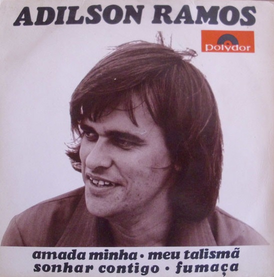 Adilson Ramos ‎– Amada Minha (Compacto)