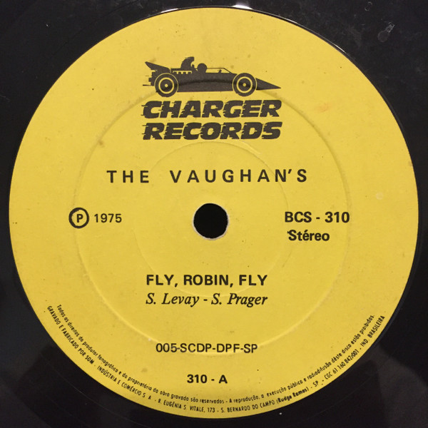 The Vaughan's ‎– Fly, Robin, Fly / Do It Again (Compacto)