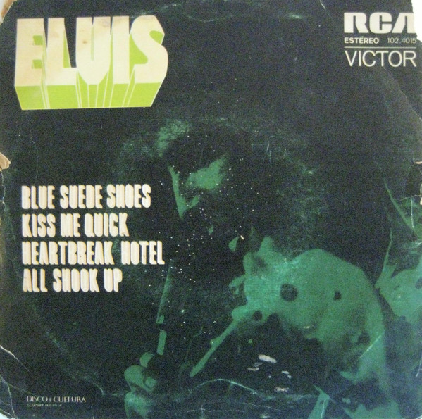 Elvis Presley ‎– Blue Suede Shoes (Compacto)