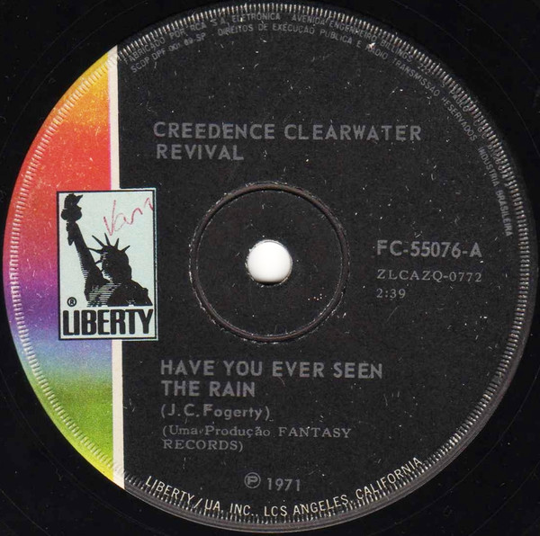 Creedence Clearwater Revival ‎– Have You Ever Seen The Rain (Compacto)