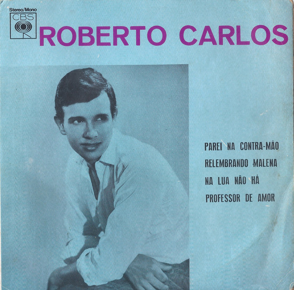 Roberto Carlos - Parei na Contra Mão (Compacto)