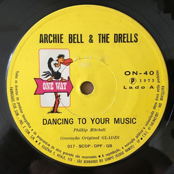 Archie Bell & The Drells - Dancing To Your Music / Count The Ways (Compacto)