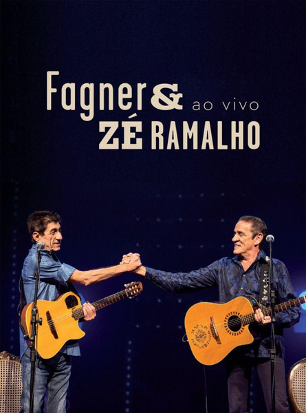 DVD - Fagner & Zé Ramalho - Ao Vivo (Álbum)