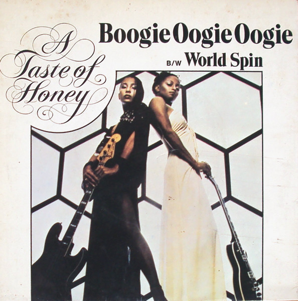 A Taste Of Honey ‎– Boogie Oogie Oogie / World Spin (Compacto)