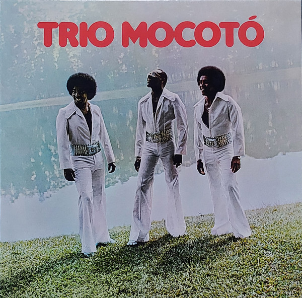 Trio Mocotó ‎– Trio Mocotó (Álbum, Reedição)