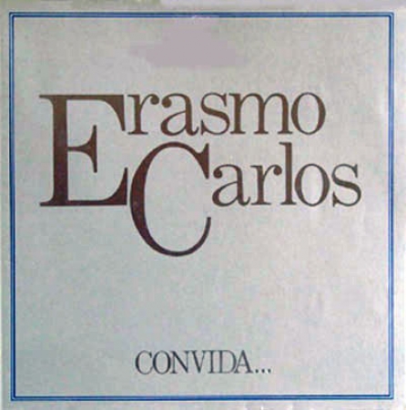 Erasmo Carlos - Erasmo Carlos Convida... (Álbum)