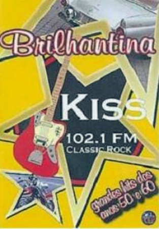 DVD - Various - Brilhantina - KISS 102.1 FM - Classic Rock