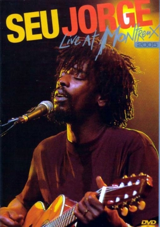 DVD - Seu Jorge - Live at Montreux 2005