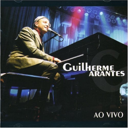 CD - Guilherme Arantes - Ao Vivo