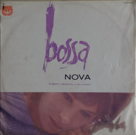 Roberto Menescal e seu Conjunto - Bossa Nova (Mono / Selo verde)