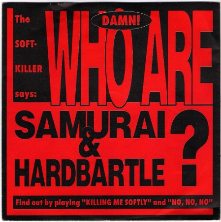 Samurai & Hardbartle - Killing Me Softly With His Song (Compacto)