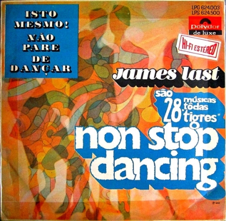 The James Last Band ‎– São 28 Músicas Todas Tigres - Non Stop Dancing