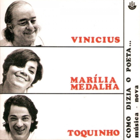 CD - Vinicius De Moraes, Marilia Medalha & Toquinho - Como Dizia O Poeta... (Álbum) 