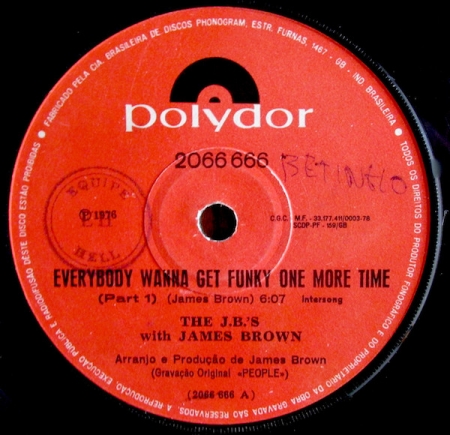 The J.B.'s with James Brown - Everybody Wanna Get Funky One More (Compacto)