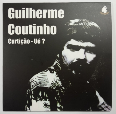 Guilherme Coutinho e Seu Conjunto ‎– Curtição - Ué? (Compacto)
