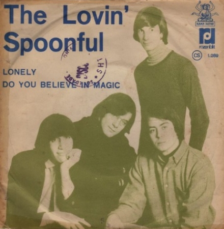The Lovin' Spoonful - Lonely / Do You Believe In Magic (Compacto)