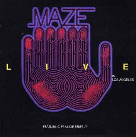 Maze Featuring Frankie Beverly ‎– Live In Los Angeles (Duplo)