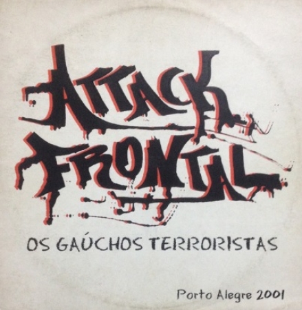 Attack Frontal ‎– Os Gaúchos Terroristas (Álbum) (Vinil Verde transparente)