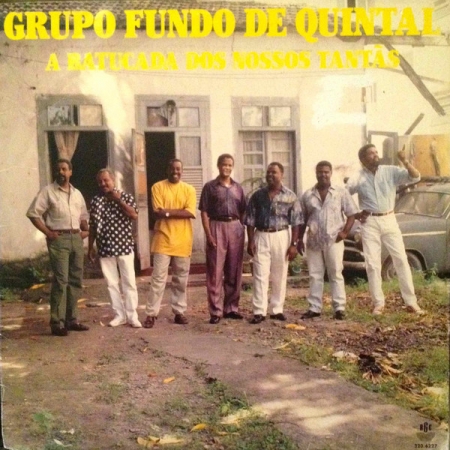 Grupo Fundo de Quintal - A Batucada dos Nossos Tantãs (Álbum)