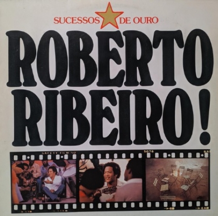 Roberto Ribeiro ‎– Sucessos de Ouro (Compilação)