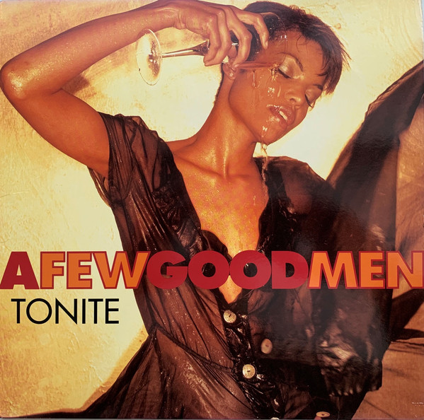 A Few Good Men – Tonite (Single)