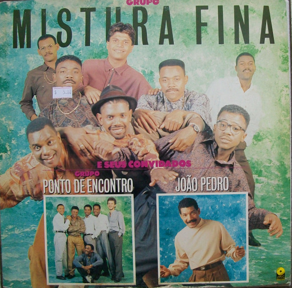 Grupo Mistura Fina ‎– E Seus Convidados (Álbum)