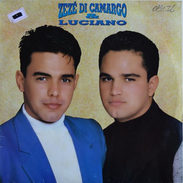 Zezé di Camargo & Luciano ‎– Zezé di Camargo & Luciano (Álbum/1993)