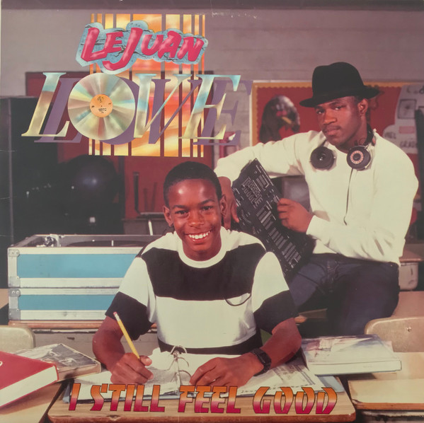 Le Juan Love & DJ Man – I Still Feel Good (Álbum)