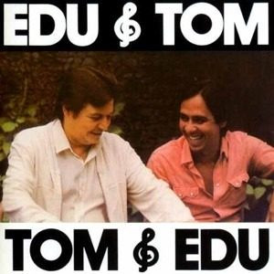 Edu Lôbo E Tom Jobim ‎– Edu & Tom Tom & Edu (Álbum)