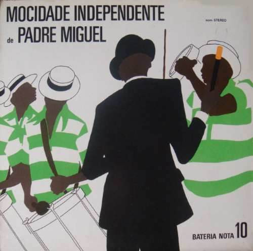 Mocidade Independente de Padre Miguel - Bateria Nota 10 (Álbum)