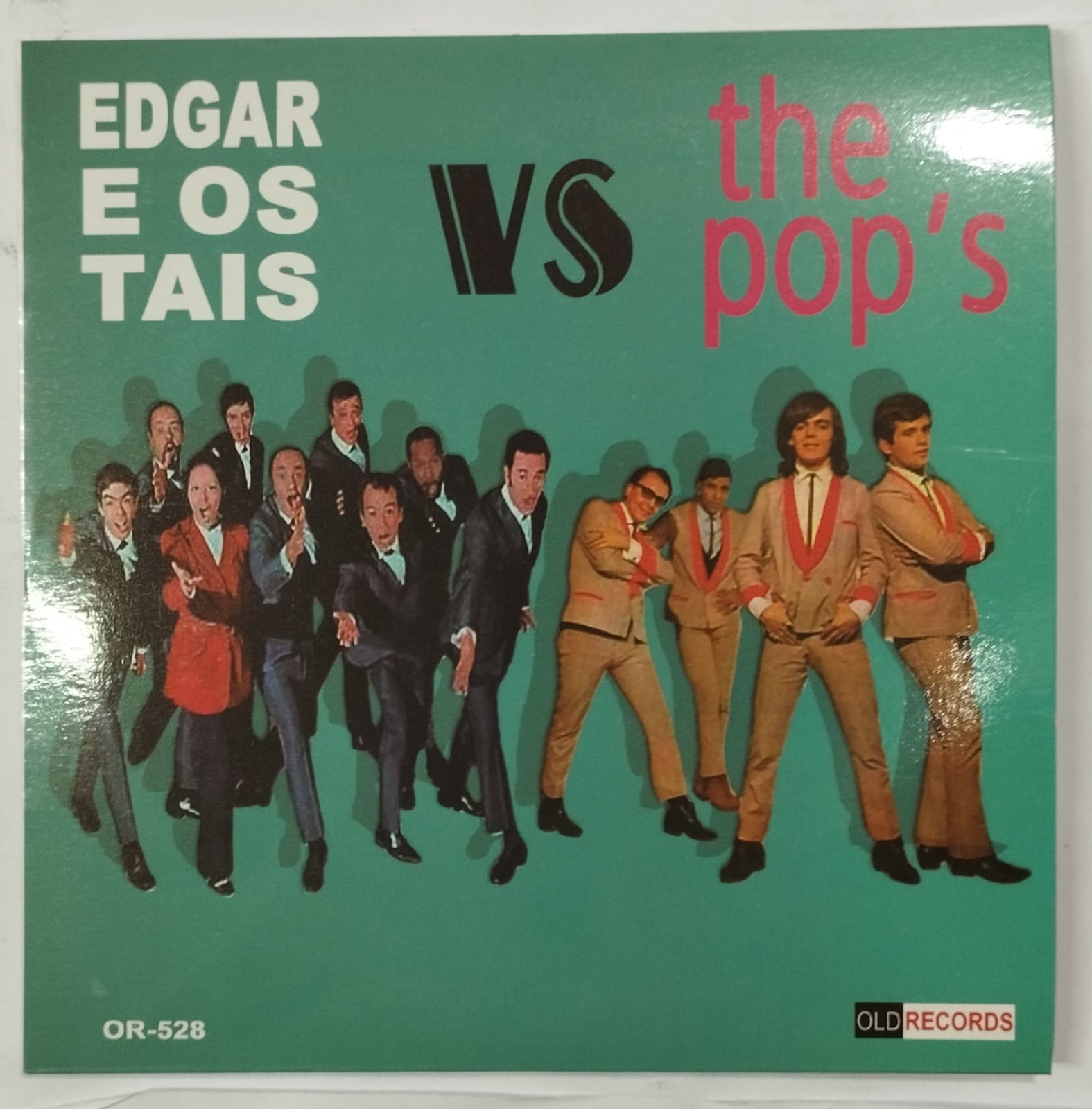Edgar e Os Tais / The Pop's - Dez Anos Atrazados / Que é Isso Menina (Compacto)